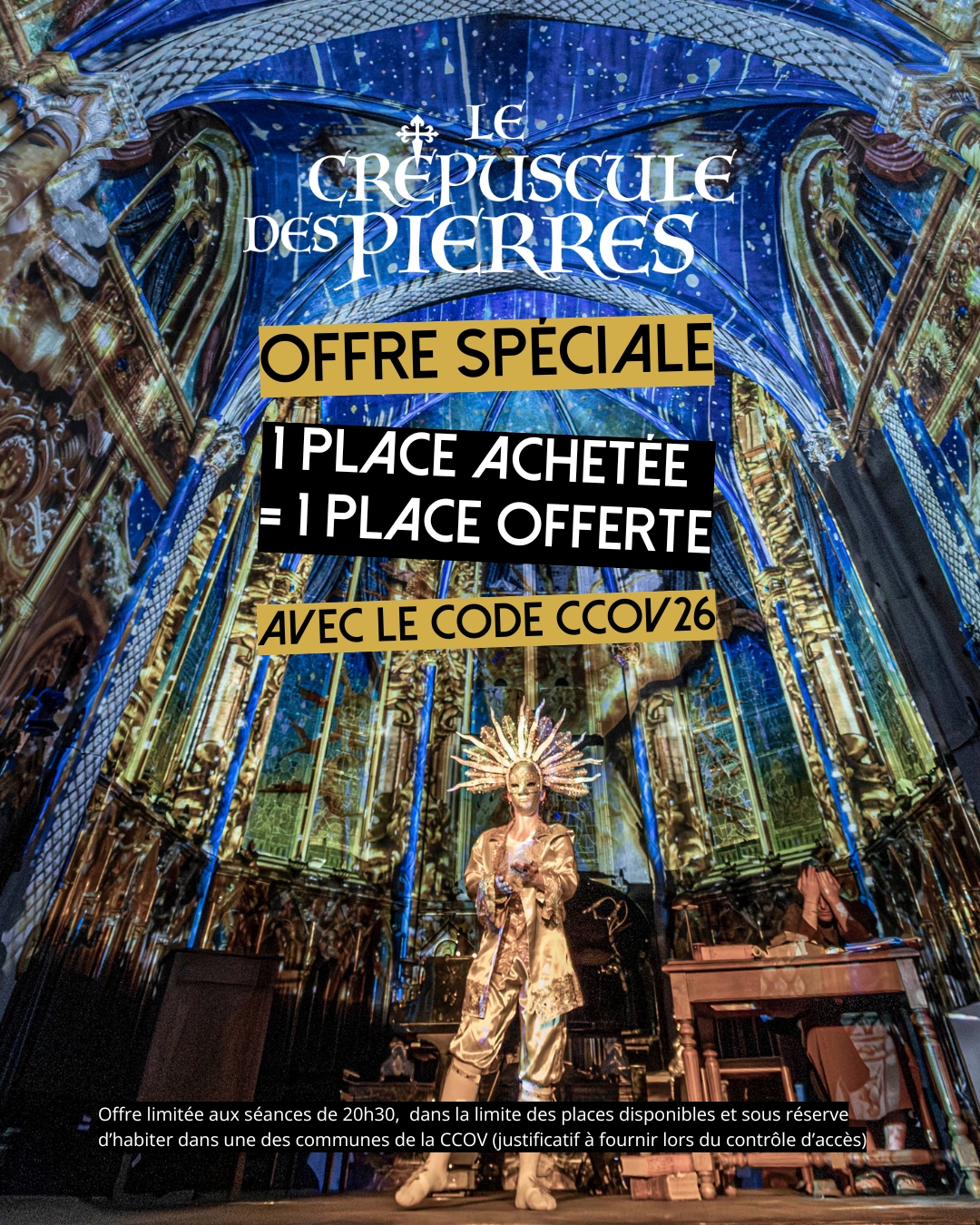 Le Crépuscule des Pierres : offre spéciale pour les habitants de la CCOV